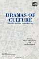 Dramas of Culture, Wayne Jeffrey Froman 