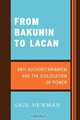 From Bakunin to Lacan, Newman Saul 