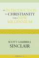 Introduction to Christianity for a New Millennium, Scott Gambrill Sinclair 