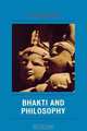 Bhakti and Philosophy, R. Raj Singh 