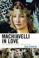 Machiavelli in Love, Haig Patapan 