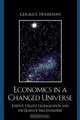 Economics in a Changed Universe, Gerald L. Houseman 