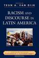 Racism and Discourse in Latin America, Teun A. Van Dijk 