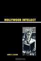 Hollywood Intellect, James D. Bloom 