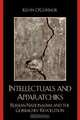 Intellectuals and Apparatchiks, Kevin O