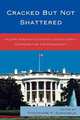 Cracked But Not Shattered, Theodore F. Sheckels 