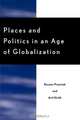 Places and Politics in an Age of Globalization, Roxann Prazniak 