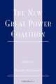 The New Great Power Coalition, Richard N. Rosecrance 