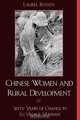 Chinese Women and Rural Development, Laurel Bossen 