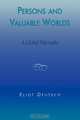 Persons and Valuable Worlds, Eliot Deutsch 