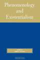 Phenomenology and Existentialism, 
