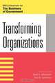 Transforming Organizations, Mark A. Abramson 
