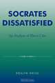 Socrates Dissatisfied, Roslyn Weiss 
