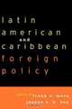 Latin American and Caribbean Foreign Policy, 