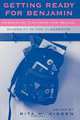 Getting Ready for Benjamin, Rita M. Kissen 