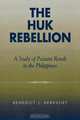 Huk Rebellion, Benedict J. Kerkvliet 
