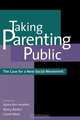 Taking Parenting Public, 