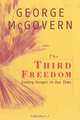 The Third Freedom, George S. McGovern 