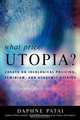 What Price Utopia?, Daphne Patai 