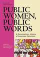 Public Women, Public Words, Volume III, Dawn Keetley 