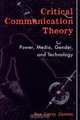 Critical Communication Theory, Sue Curry Jansen 