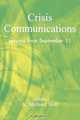 Crisis Communications, A. Michael Noll 