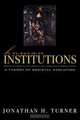 Human Institutions, Jonathan H. Turner 