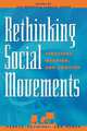Rethinking Social Movements, Jeff Goodwin 