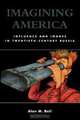 Imagining America, Alan M. Ball 