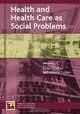 Health and Health Care as Social Problems, Peter Conrad 