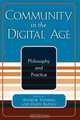 Community in the Digital Age, Andrew Feenberg 