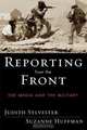 Reporting from the Front, Judith L. Sylvester 