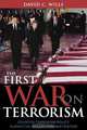The First War on Terrorism, David C. Wills 