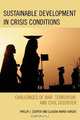 Sustainable Development in Crisis Conditions, Phillip J. Cooper 