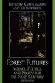 Forest Futures, Karen Arabas 