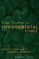 Case Studies in Environmental Ethics, Patrick George Derr 