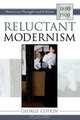 Reluctant Modernism, George Cotkin 
