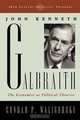 John Kenneth Galbraith, Conrad Waligorski 