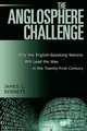 Anglosphere Challenge, James C. Bennett 
