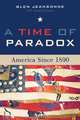 A Time of Paradox, Glen Jeansonne 