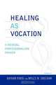 Healing as Vocation, 