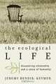 The Ecological Life, Jeremy Bendik-Keymer 