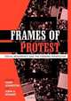 Frames of Protest, 
