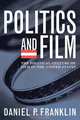 Politics and Film, Daniel P. Franklin 