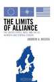 Limits of Alliance, Andrew A. Michta 