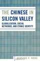 Chinese in Silicon Valley, Bernard P. Wong 