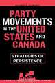 Party Movements in the United States and Canada, Mildred A. Schwartz 