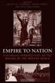 Empire to Nation, Joseph W. Esherick 