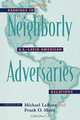 Neighborly Adversaries, Michael LaRosa 