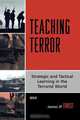 Teaching Terror, James J. F. Forest 